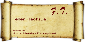 Fehér Teofila névjegykártya